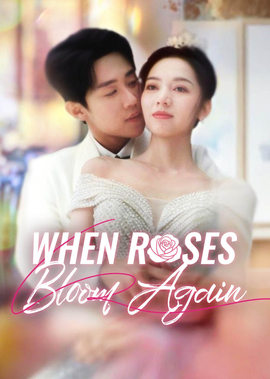 When Roses Bloom Again