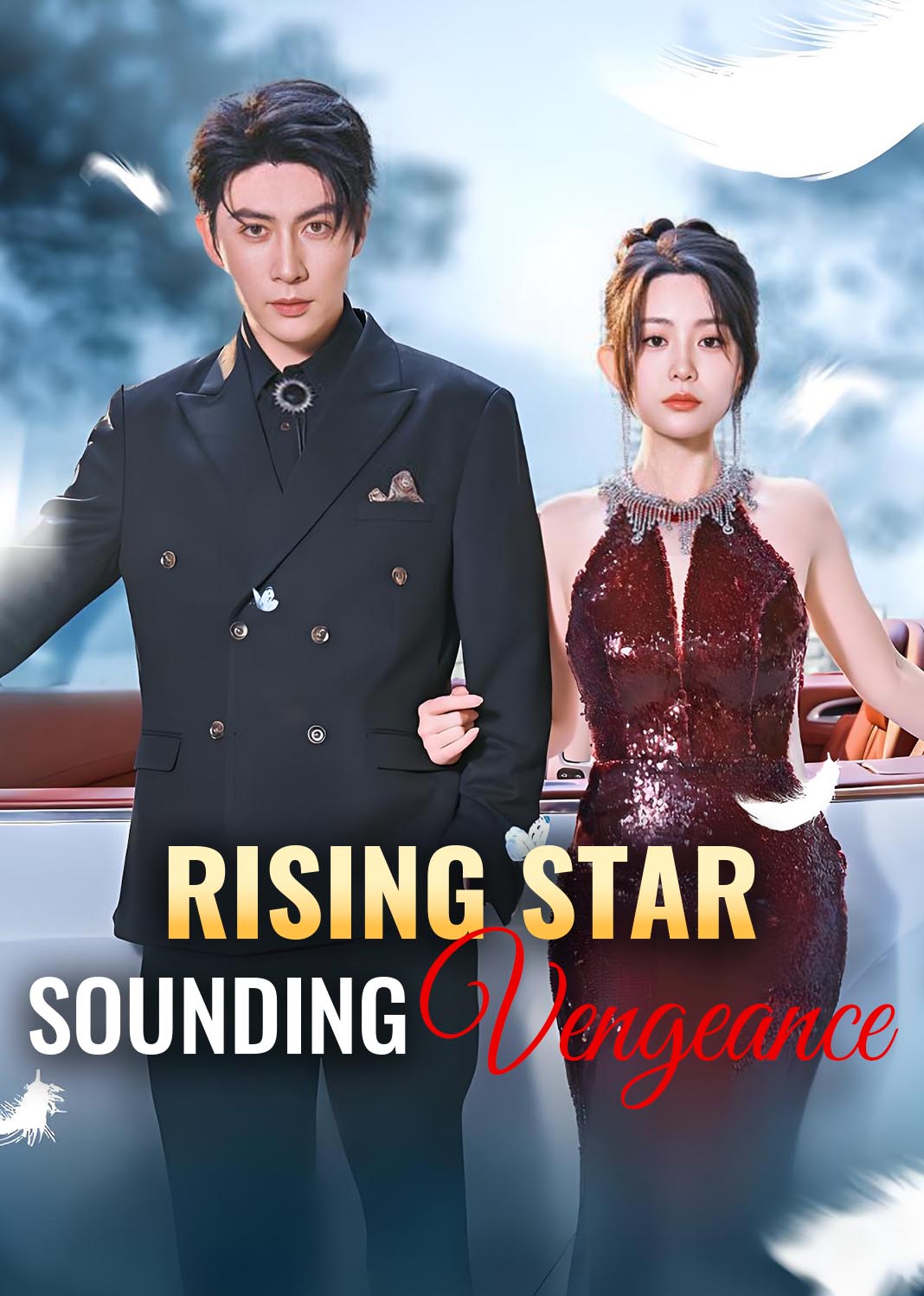 Rising Star, Sounding Vengeance