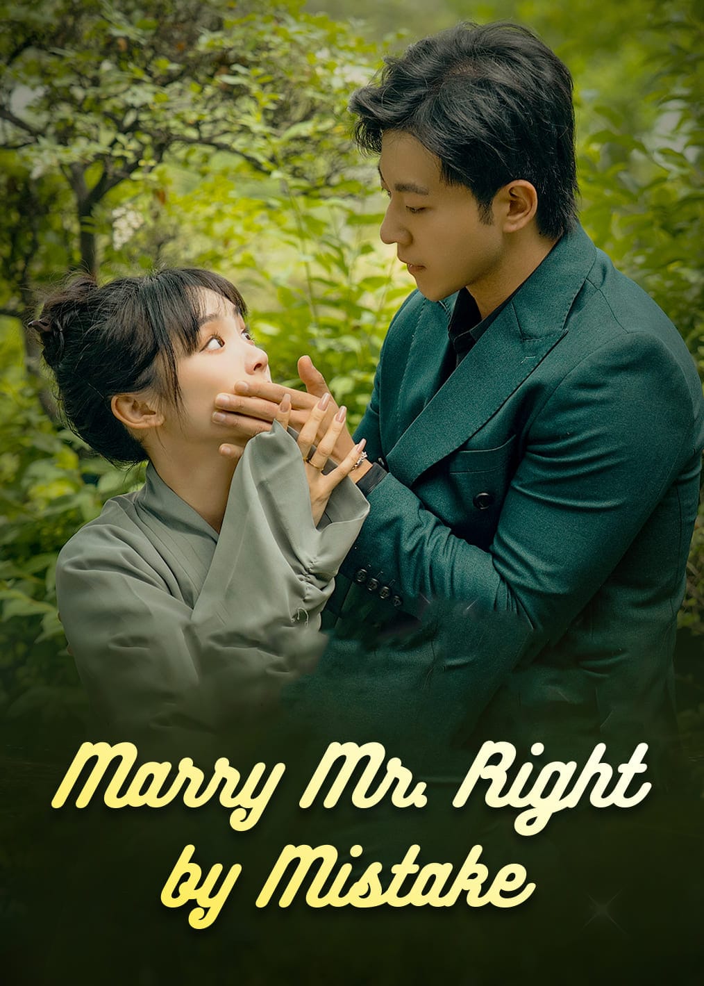 Marry Mr. Right by Mistake