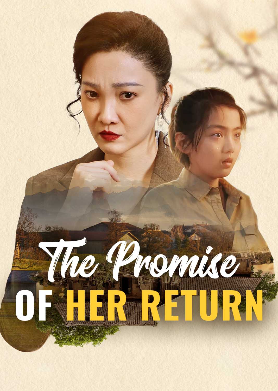 The Promise of Her Return