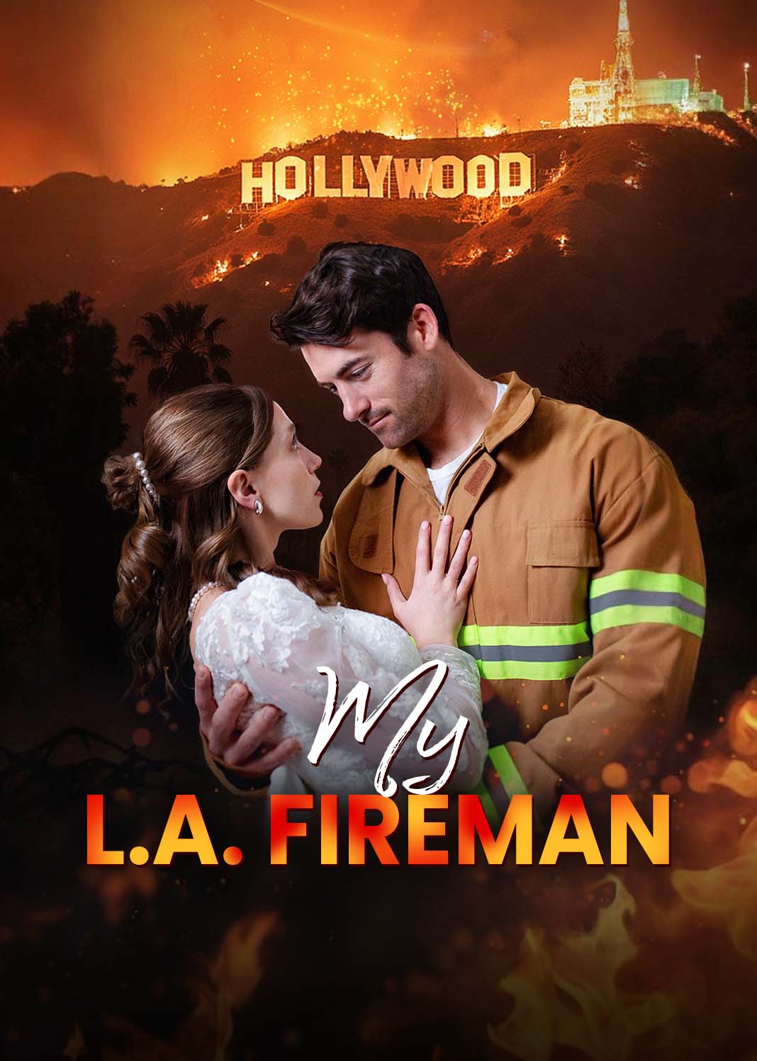 My L.A. Fireman