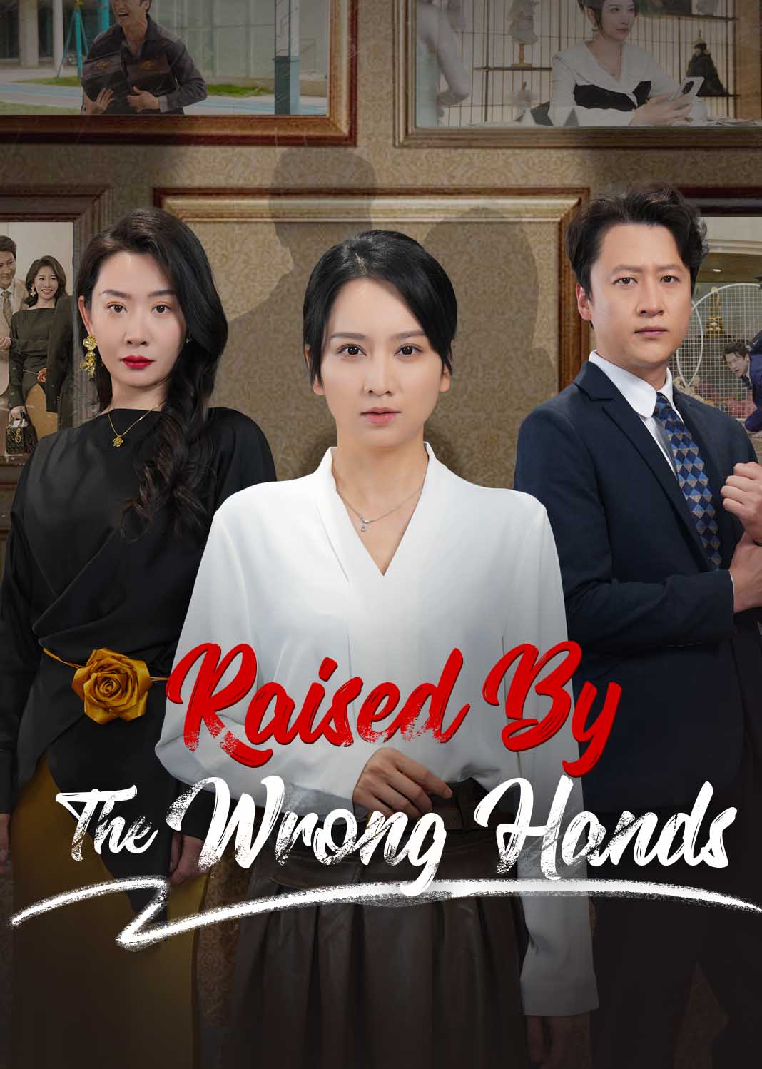 Raised by the Wrong Hands