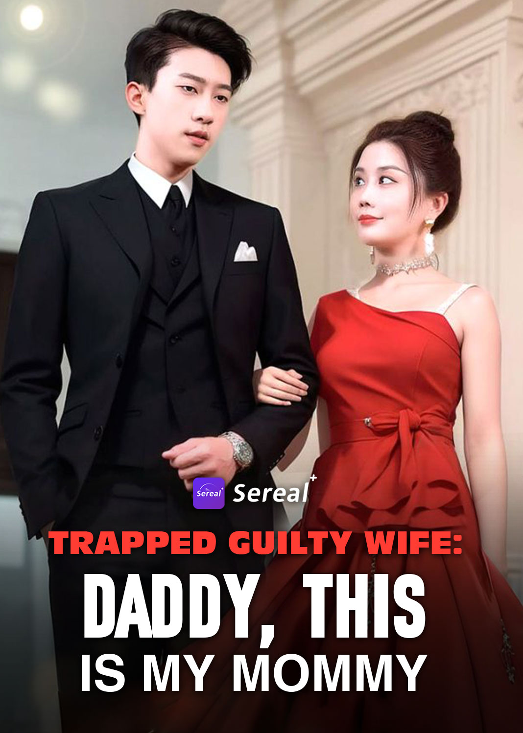 Trapped Guilty Wife: Daddy, This Is My Mommy