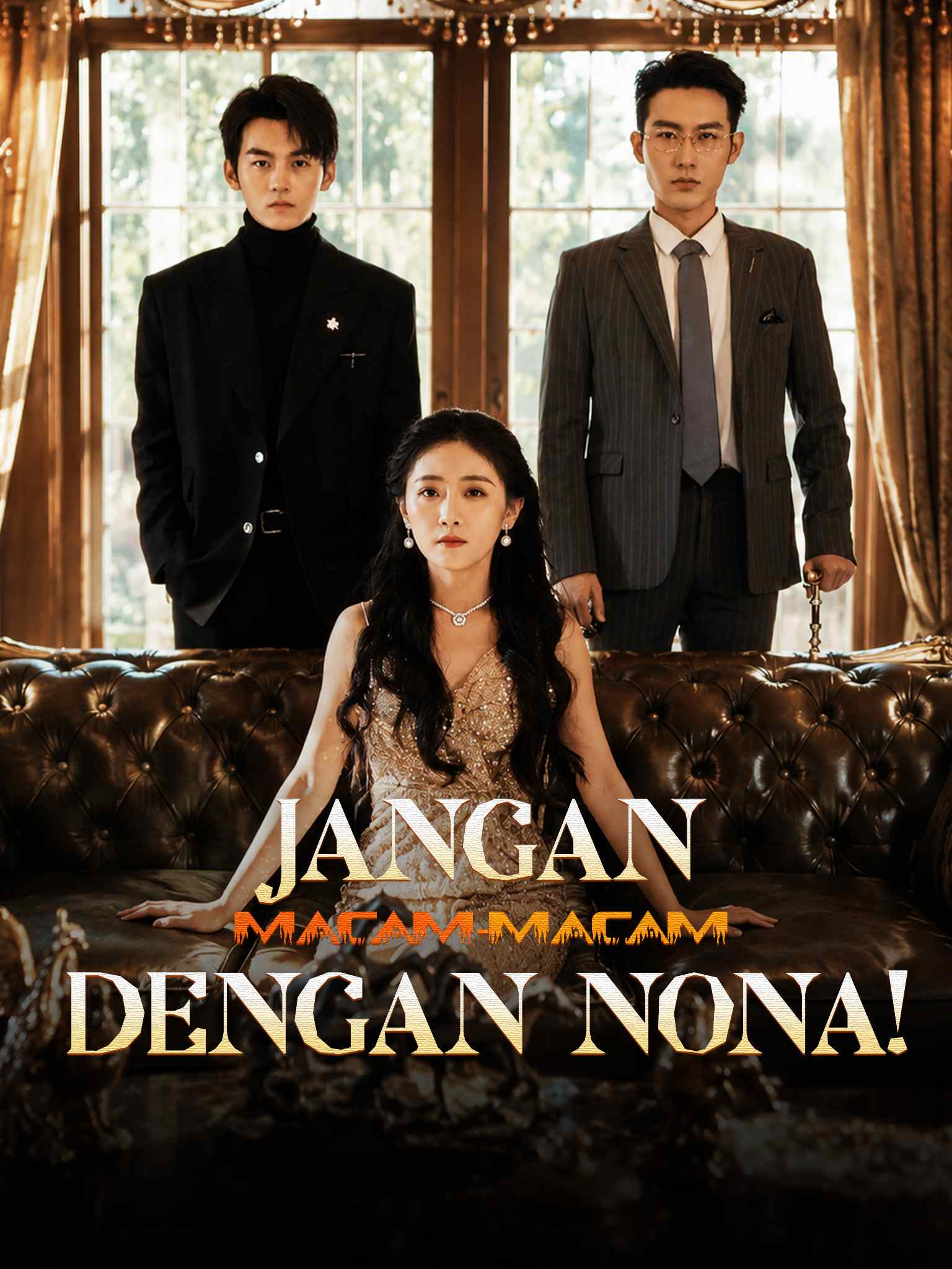 Jangan macam-macam dengan Nona!