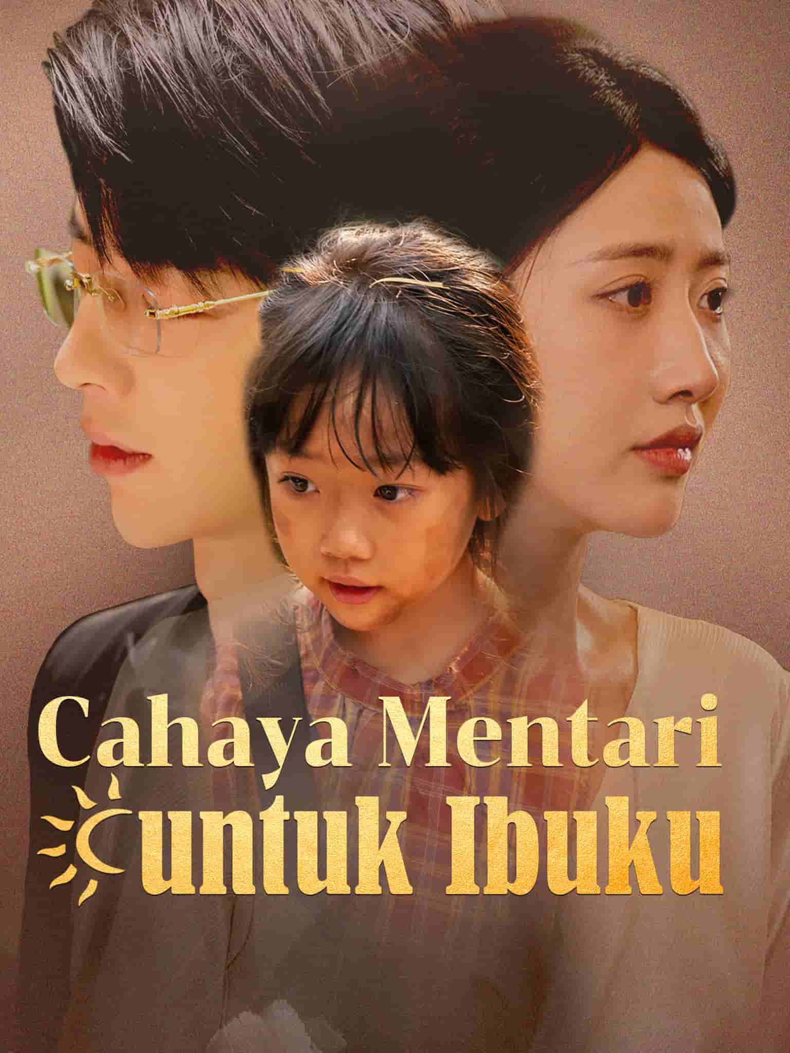Cahaya Mentari untuk Ibuku