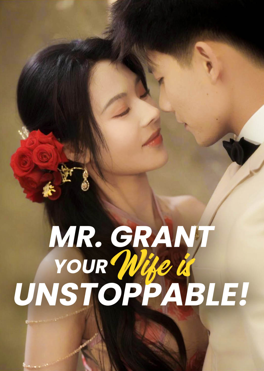 Mr. Grant, Your Wife is Unstoppable!