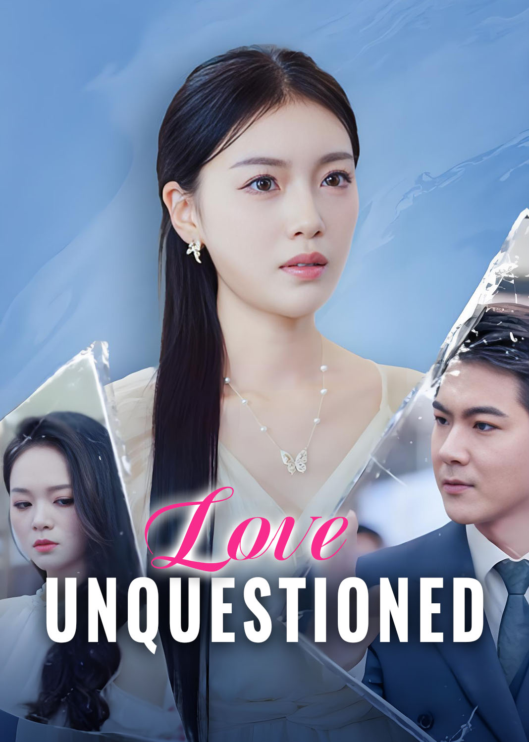Love Unquestioned