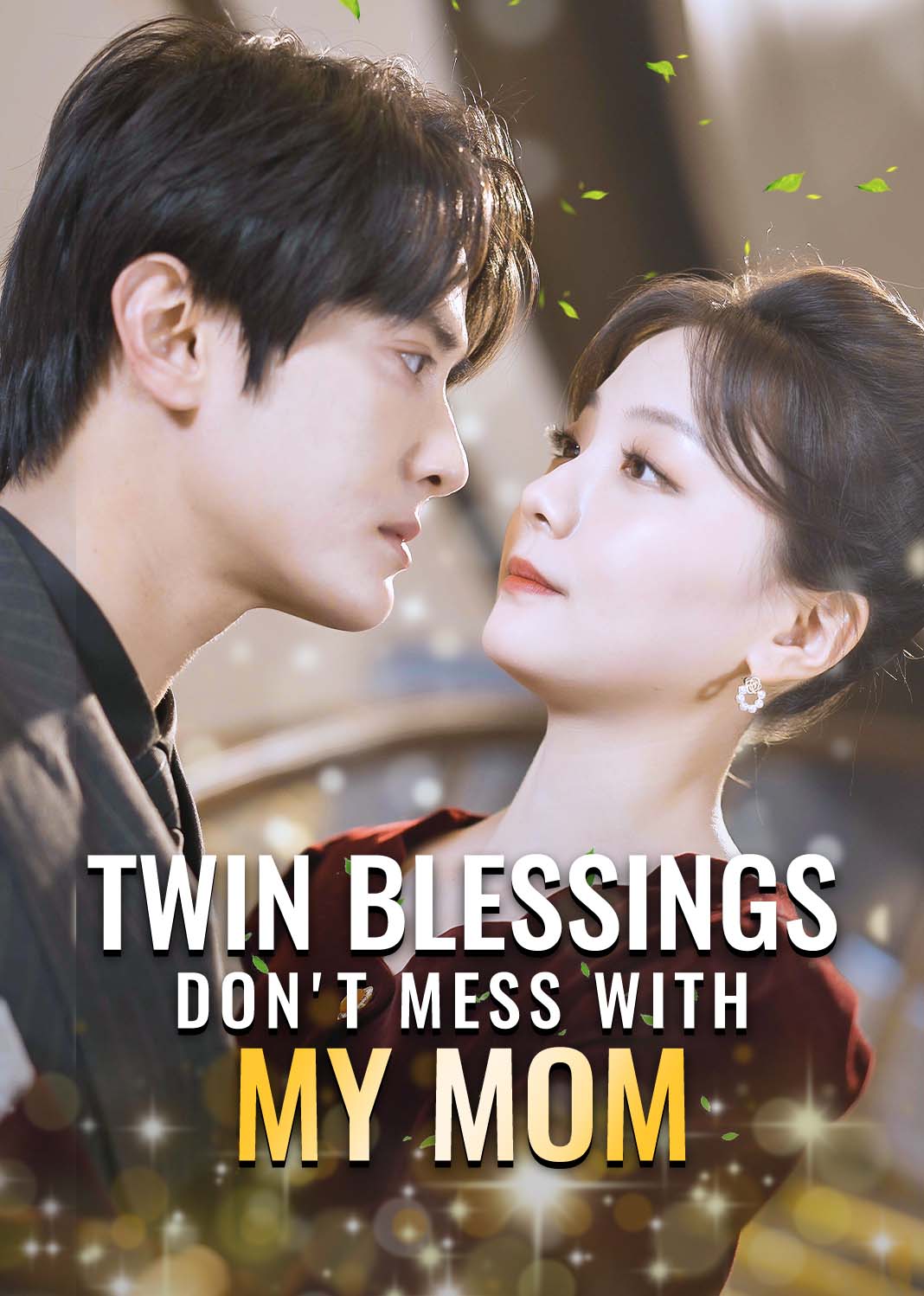 Twin Blessings: Don't Mess with My Mom