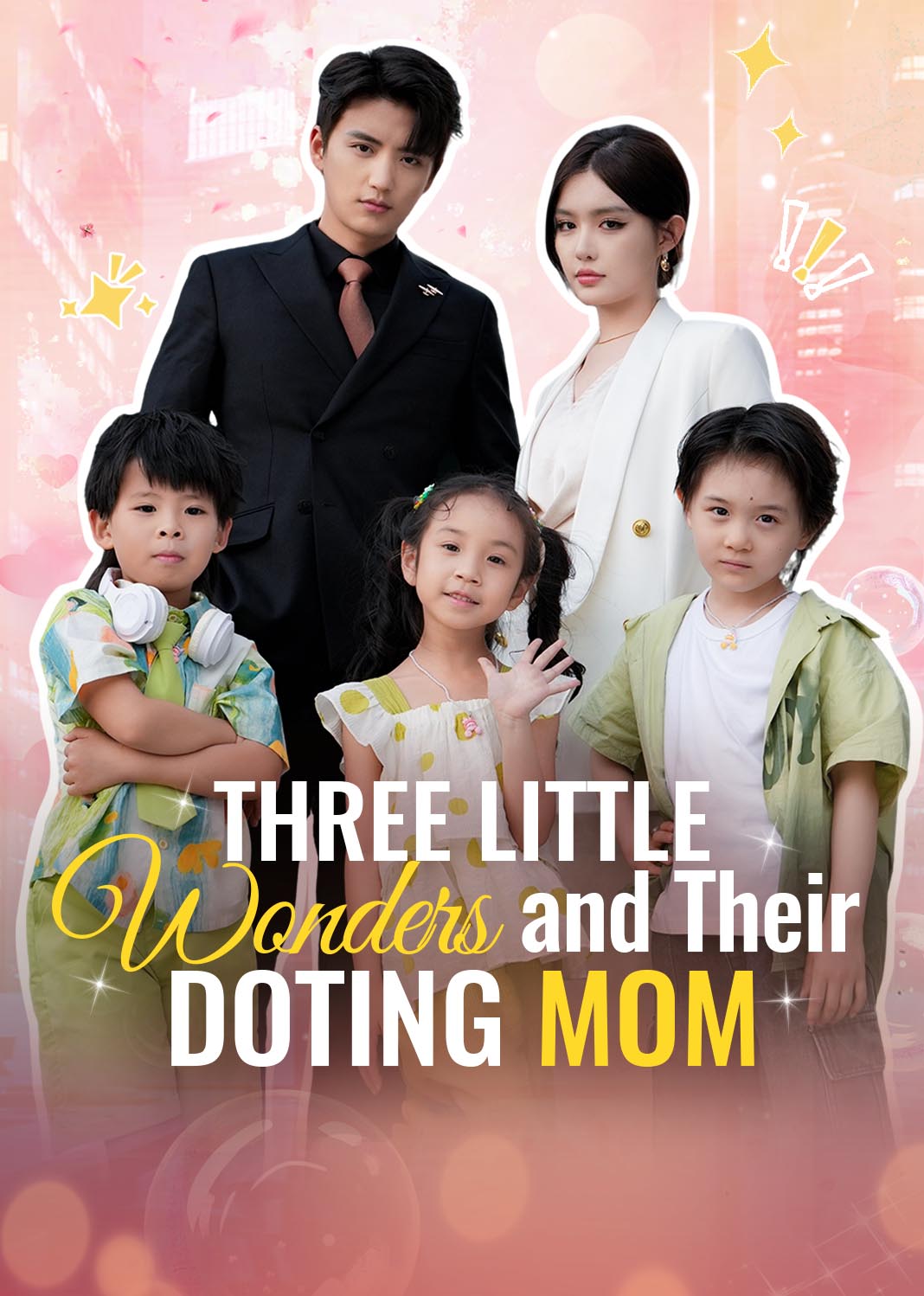 Three Little Wonders and Their Doting Mom