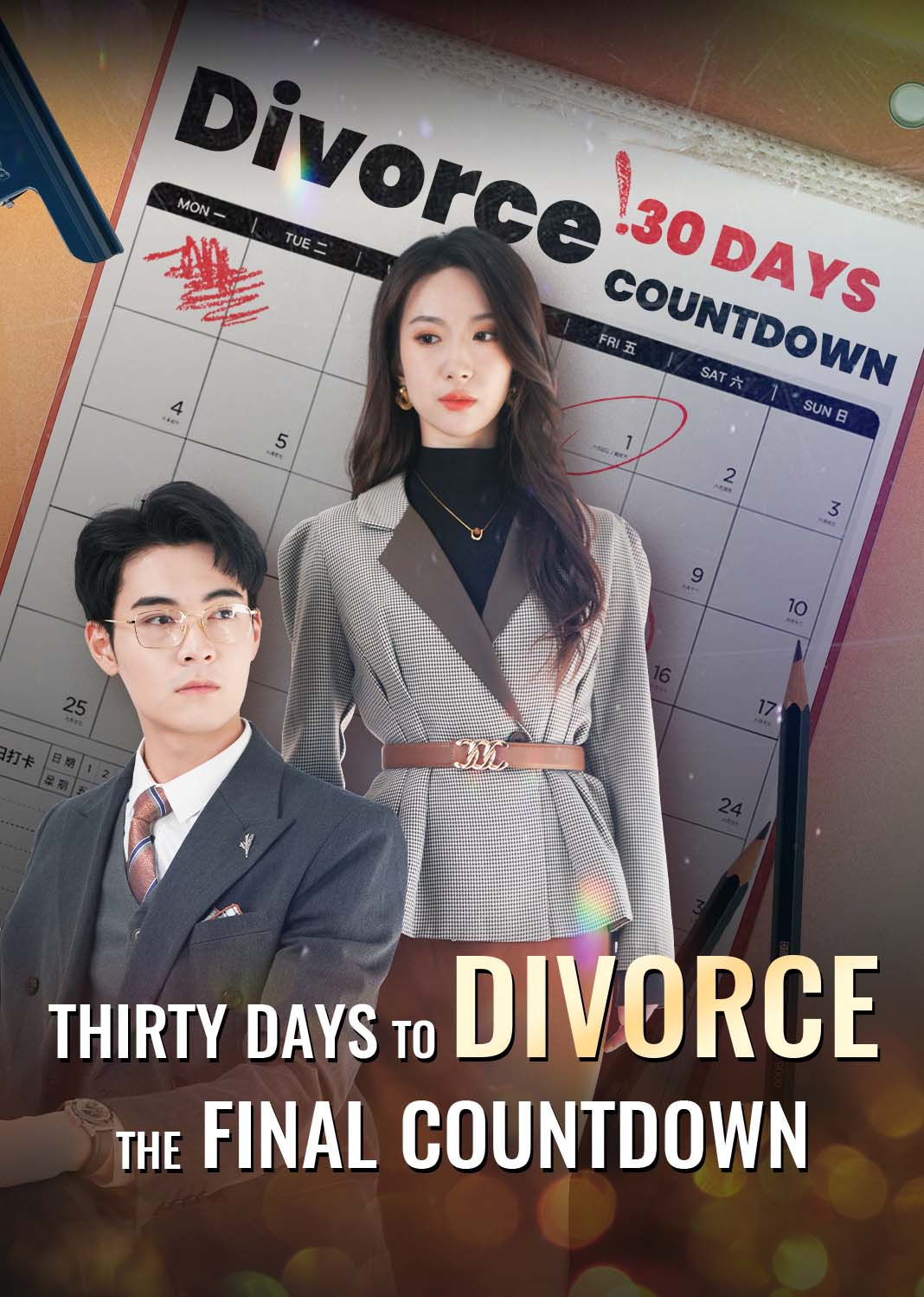 Thirty Days to Divorce: The Final Countdown