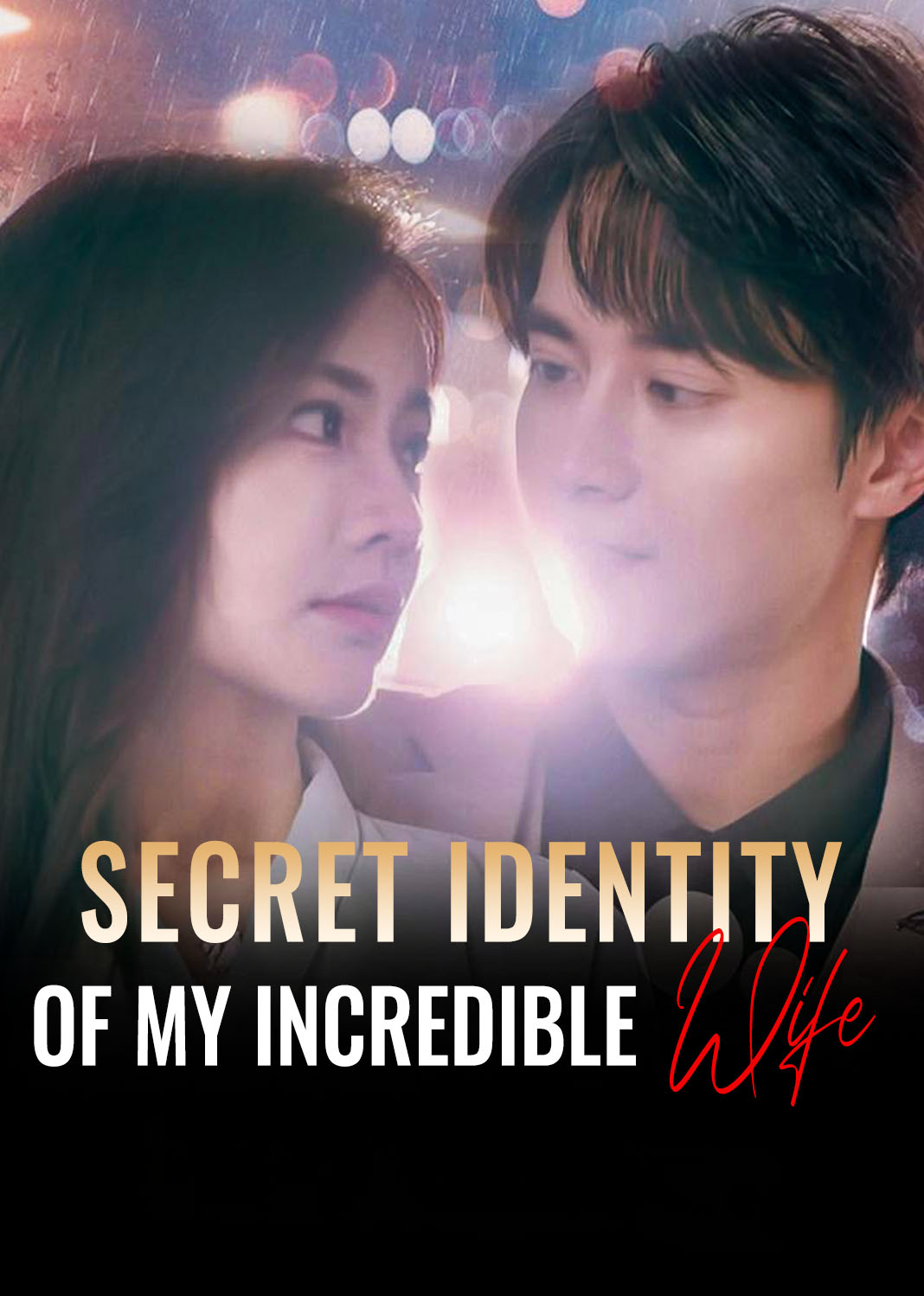 Secret Identity of My Incredible Wife