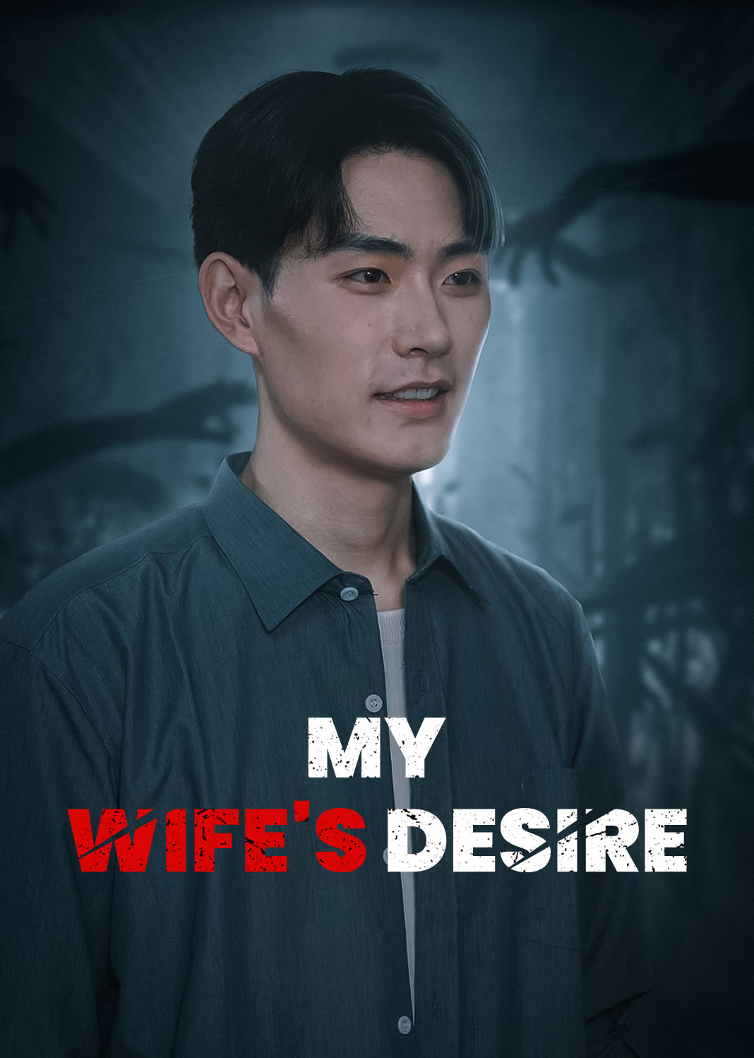 My Wife's Desire