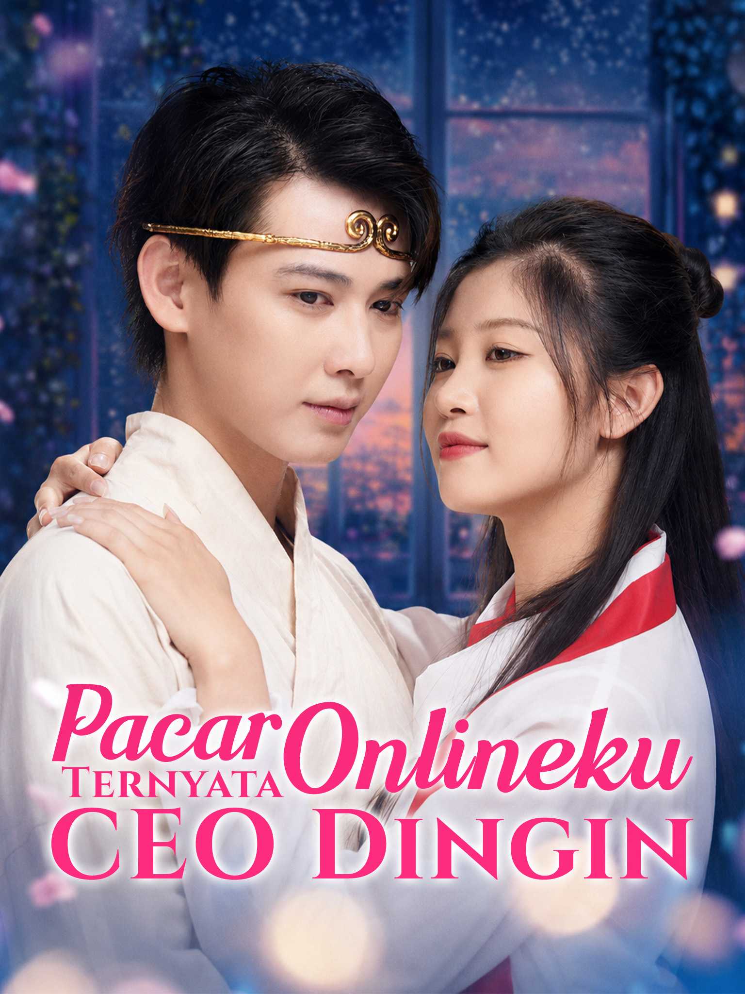 Pacar Onlineku Ternyata CEO Dingin