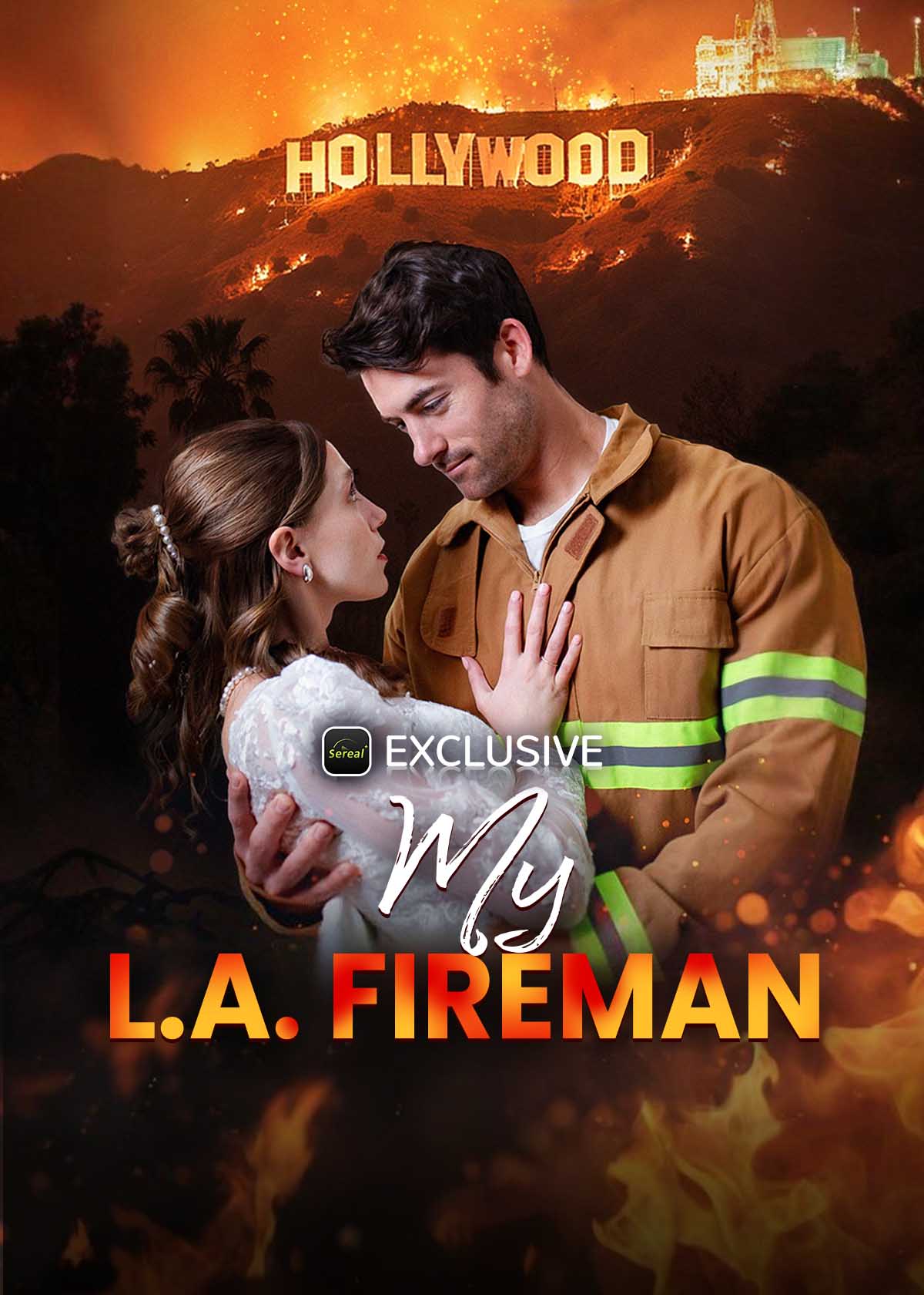 My L.A. Fireman