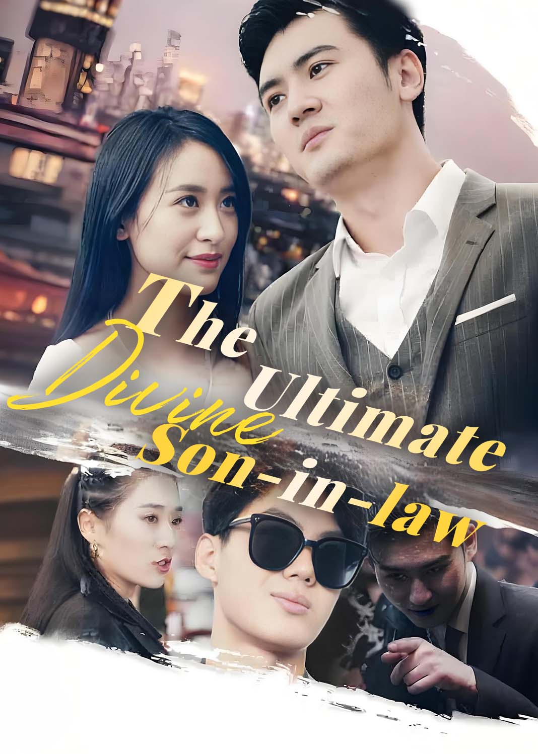 The Ultimate Divine Son-in-law