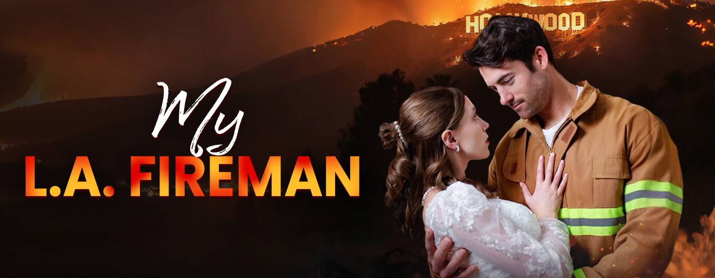 My L.A. Fireman